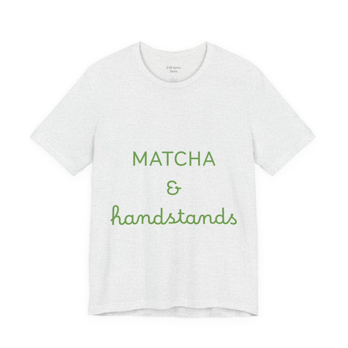 Matcha & Handstands Unisex Tee