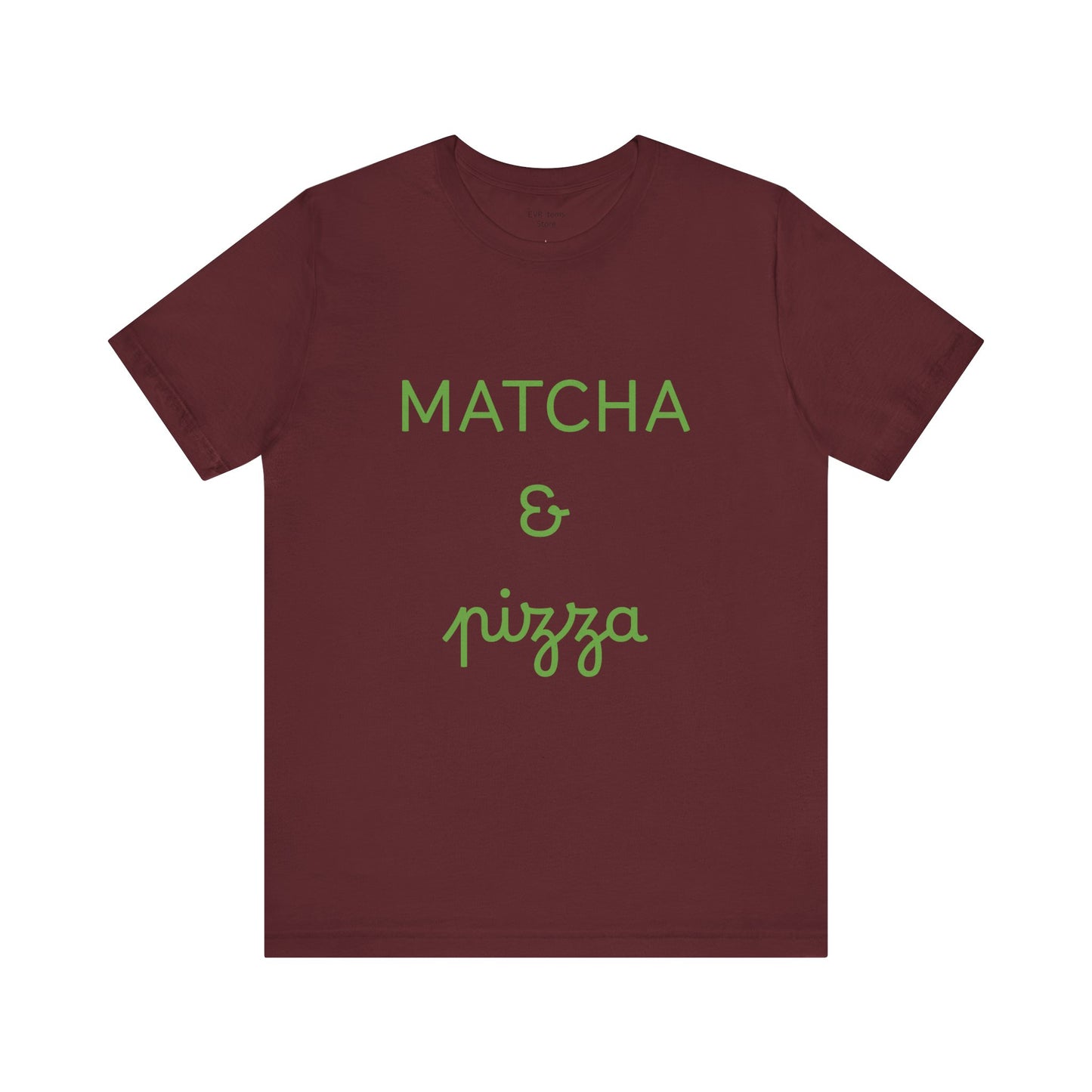 Matcha & Pizza Unisex Tee
