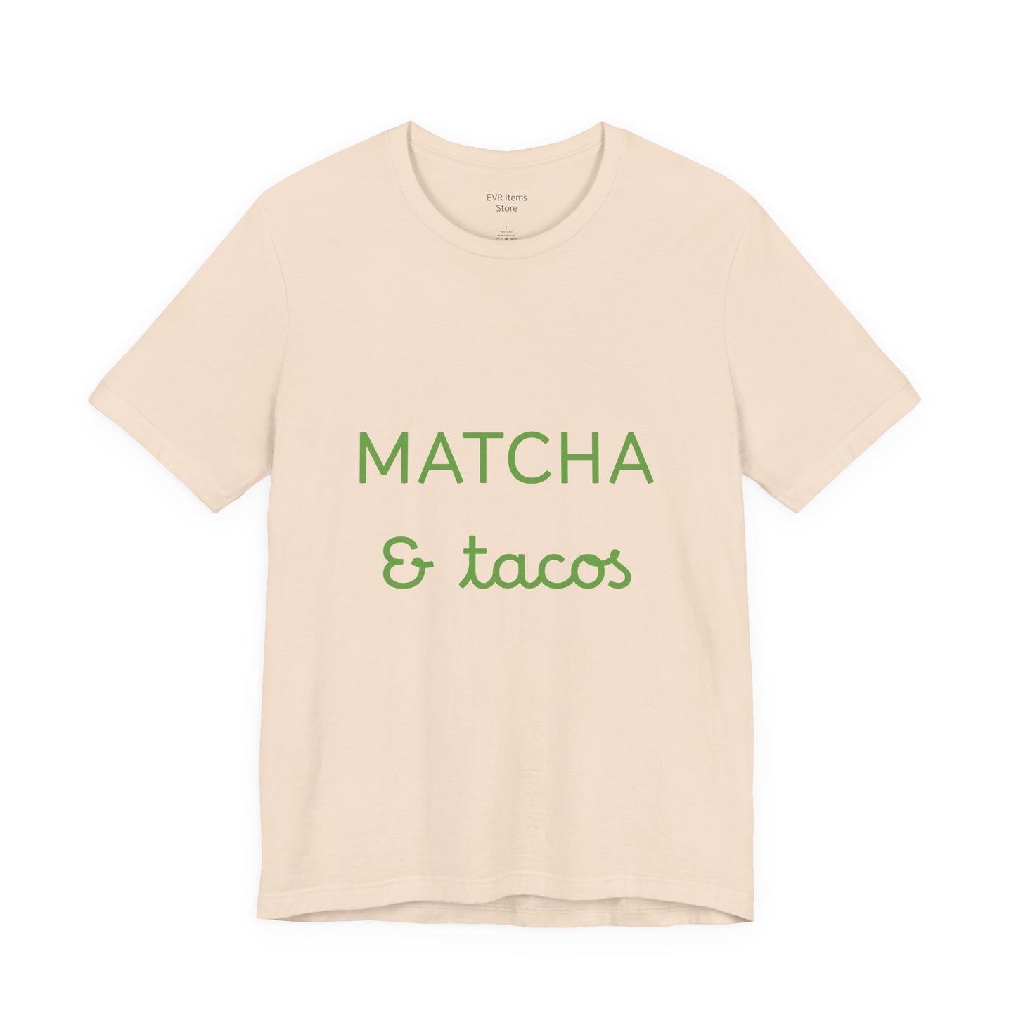Matcha & Tacos T-Shirt