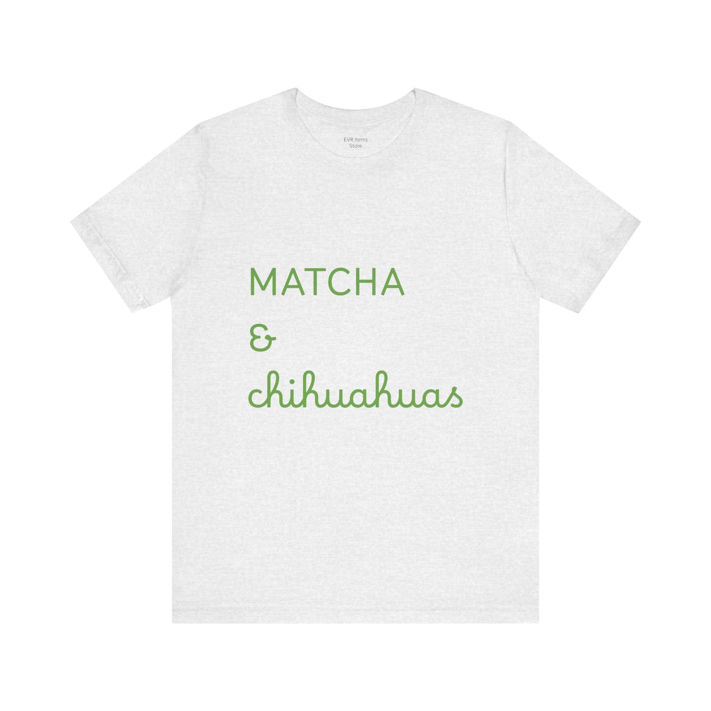 Matcha & Chihuahuas Tshirt animals lover