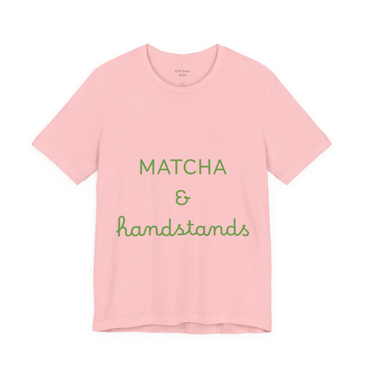 Matcha & Handstands Unisex Tee