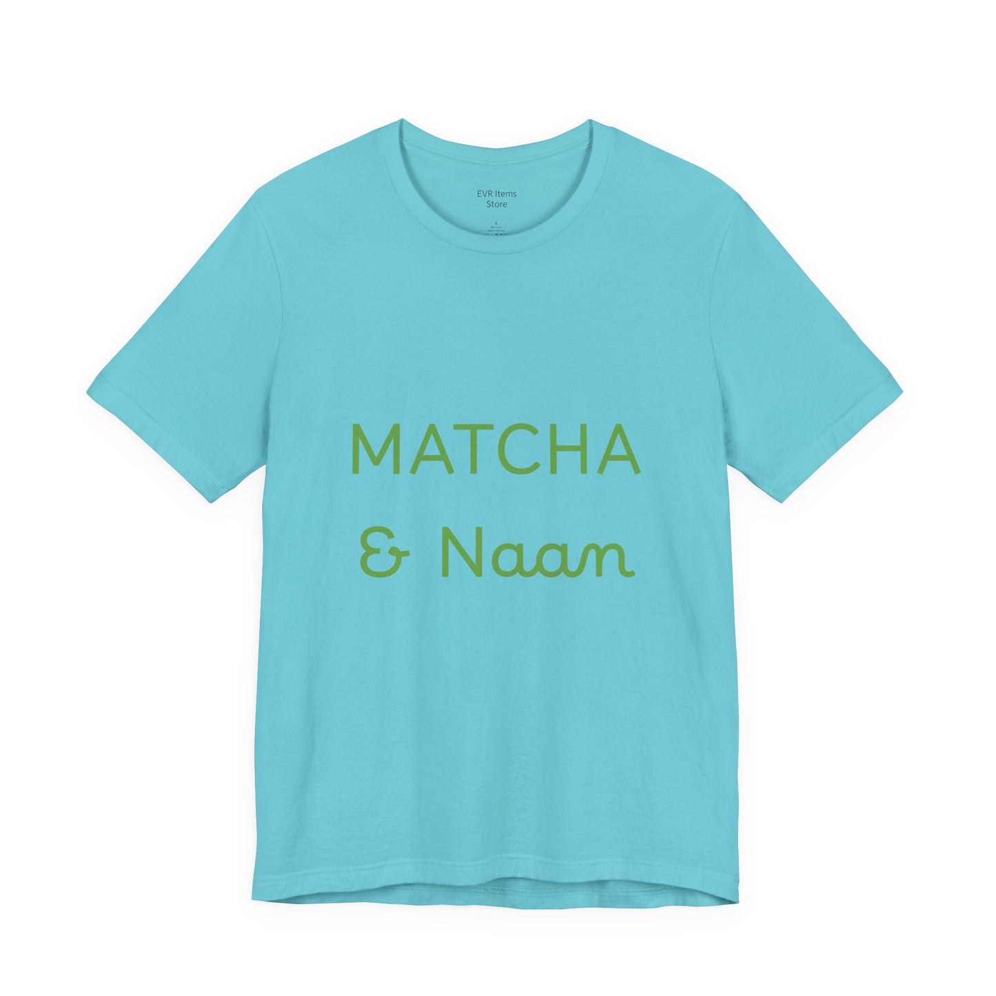 Matcha & Naam Unisex T-Shirt