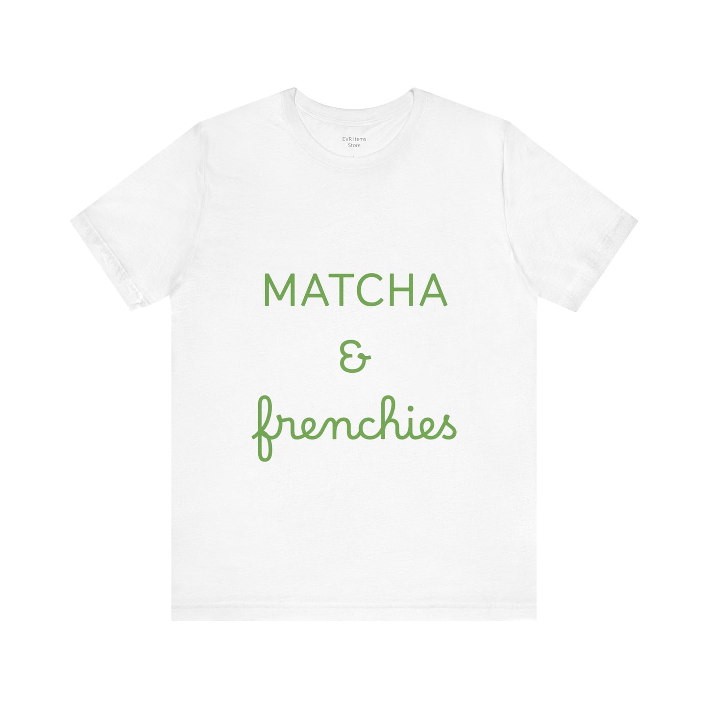 Matcha & Frenchies Tshirts animals lover