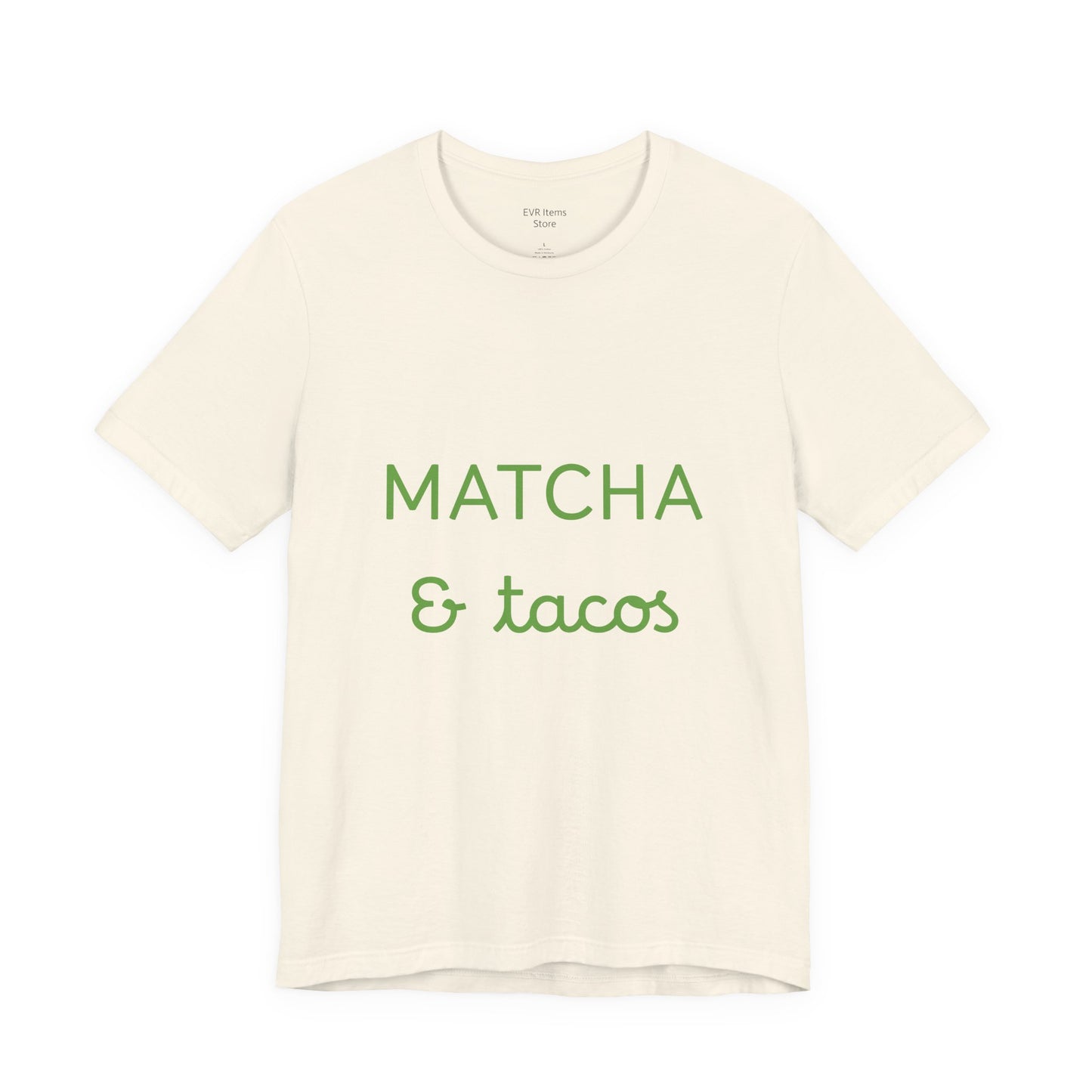 Matcha & Tacos T-Shirt