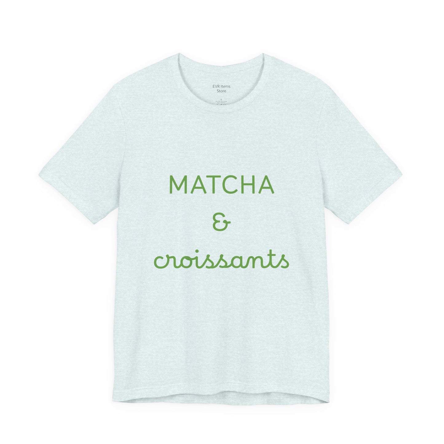 Matcha & Croissants Tee