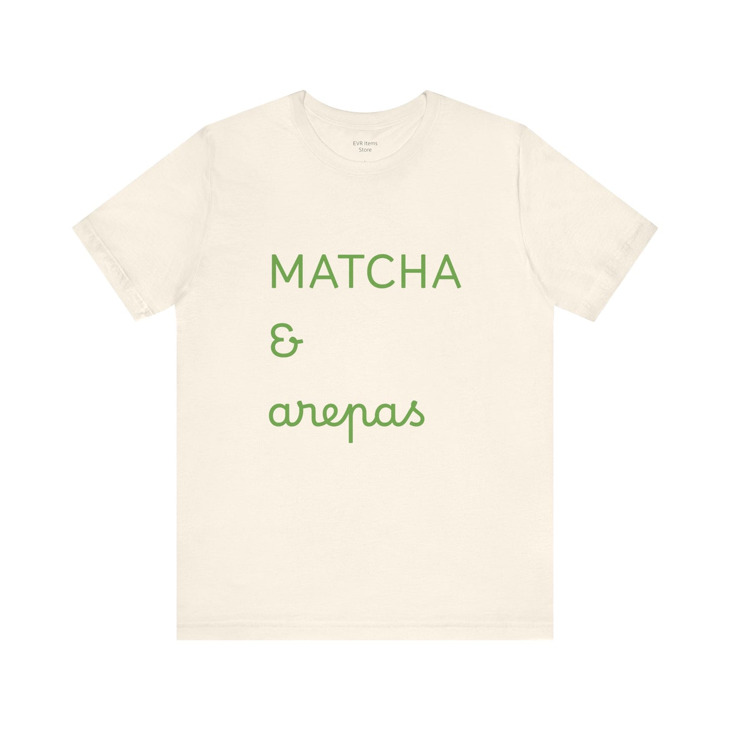 Matcha & Arepas TShirt