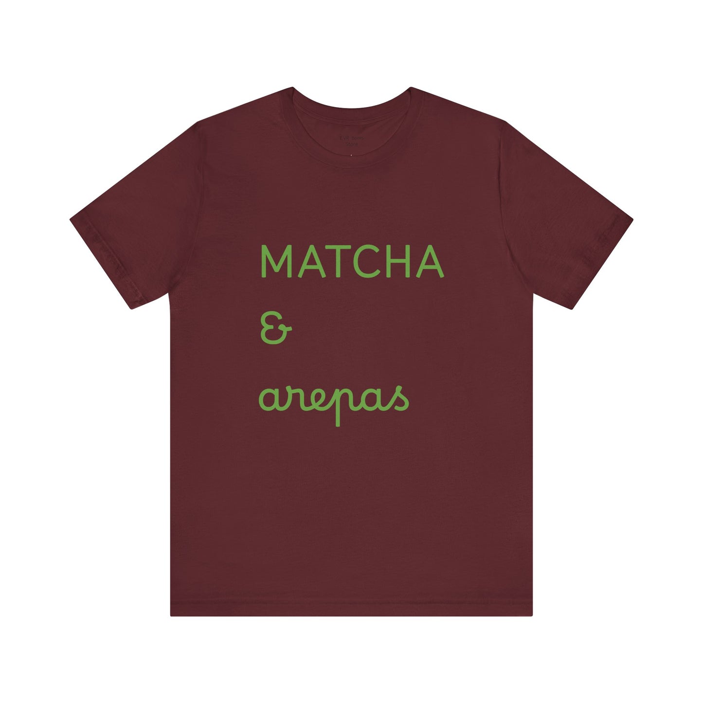 Matcha & Arepas TShirt