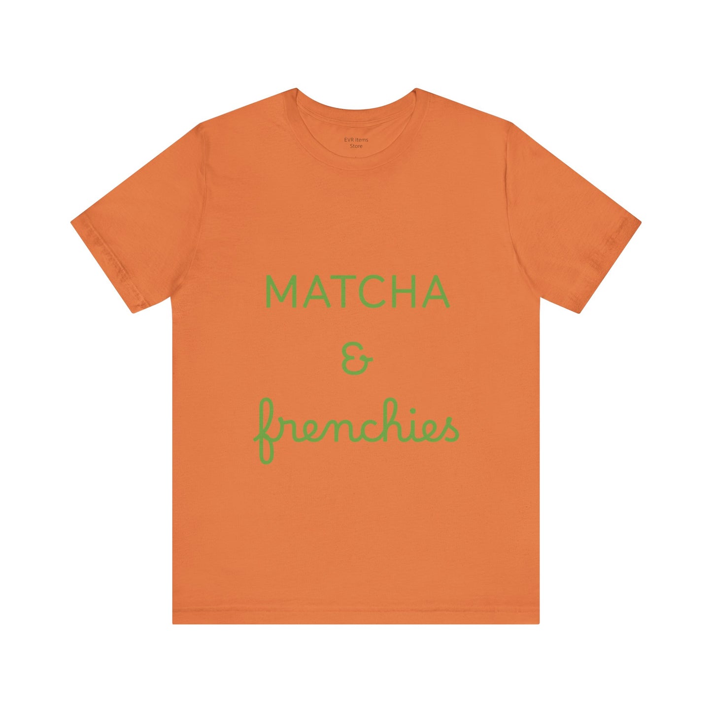 Matcha & Frenchies Tshirts animals lover