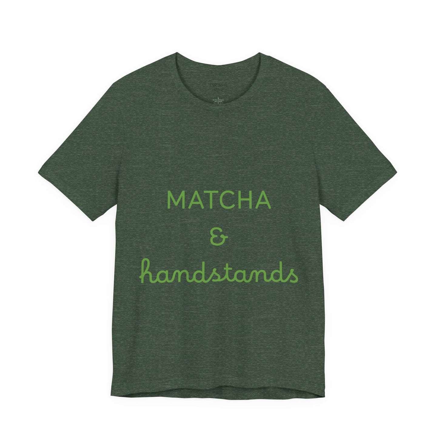 Matcha & Handstands Unisex Tee