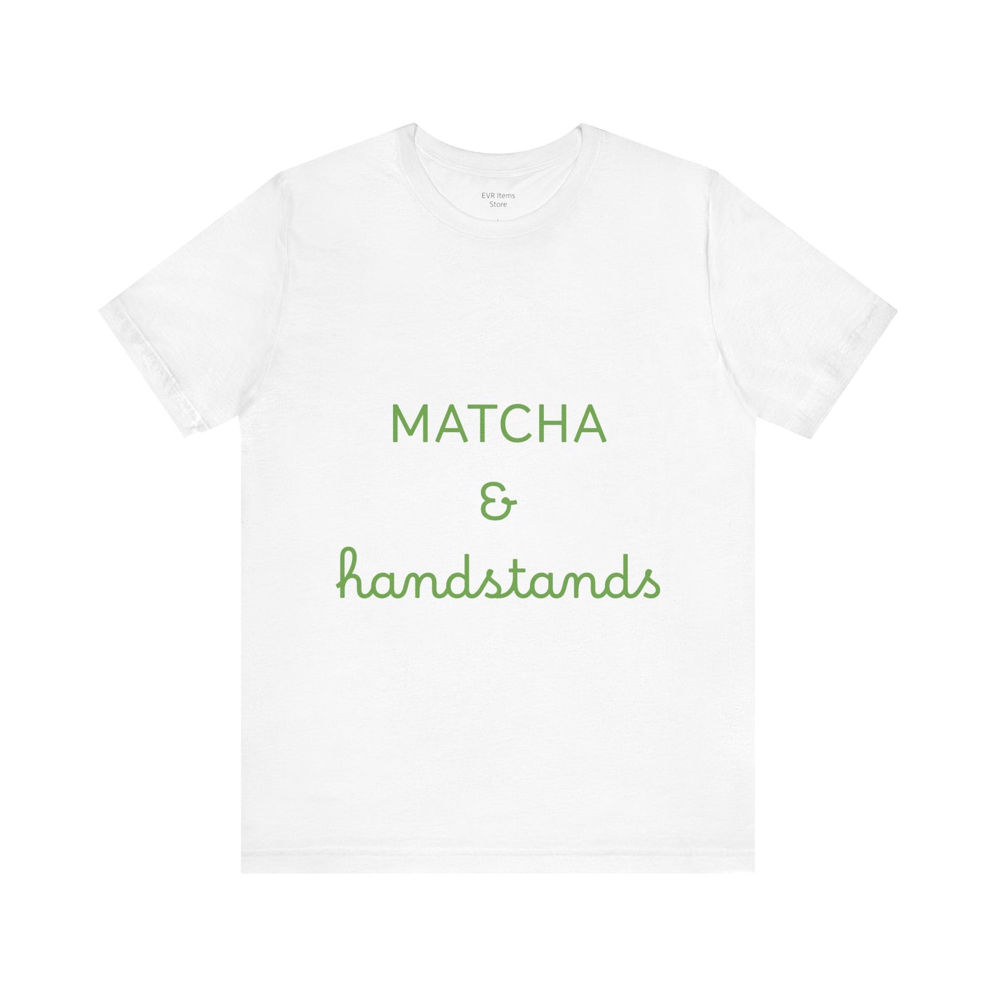Matcha & Handstands Unisex Tee