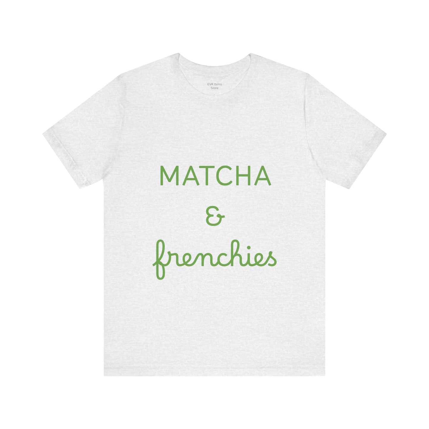Matcha & Frenchies Tshirts animals lover