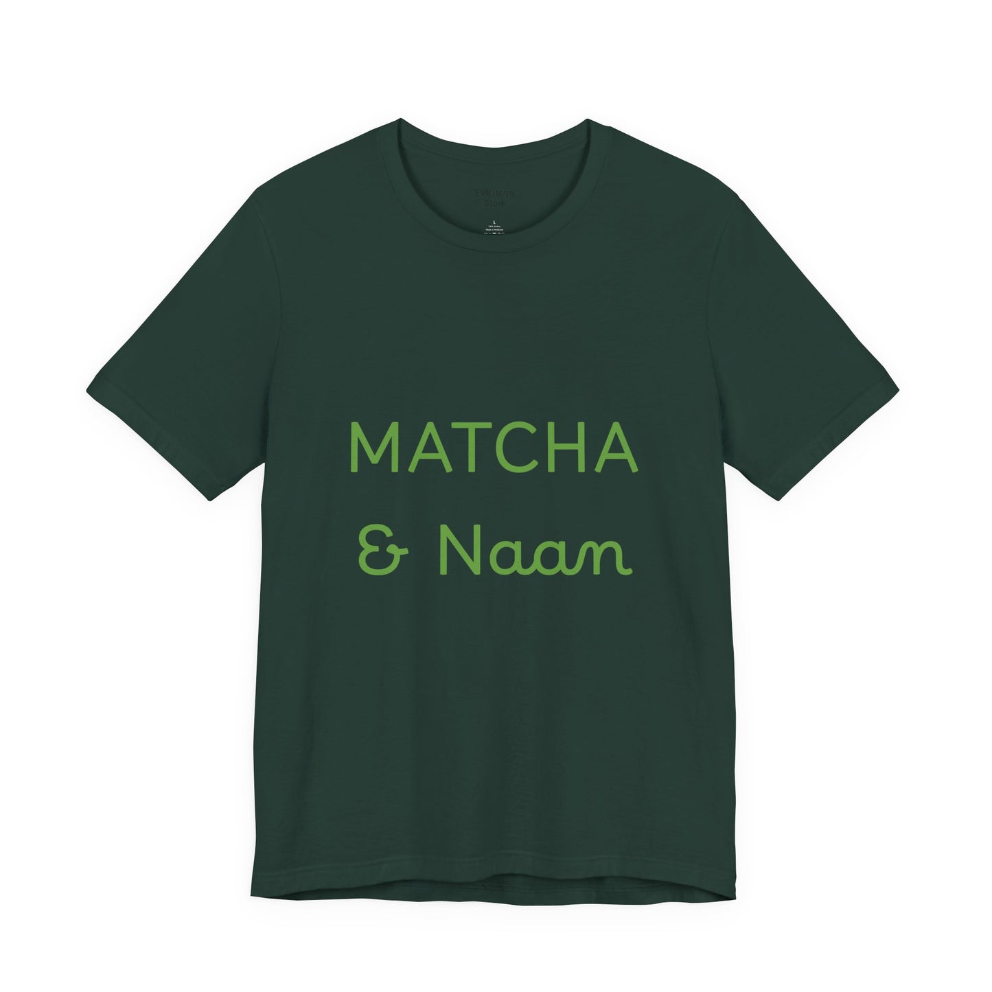 Matcha & Naam Unisex T-Shirt