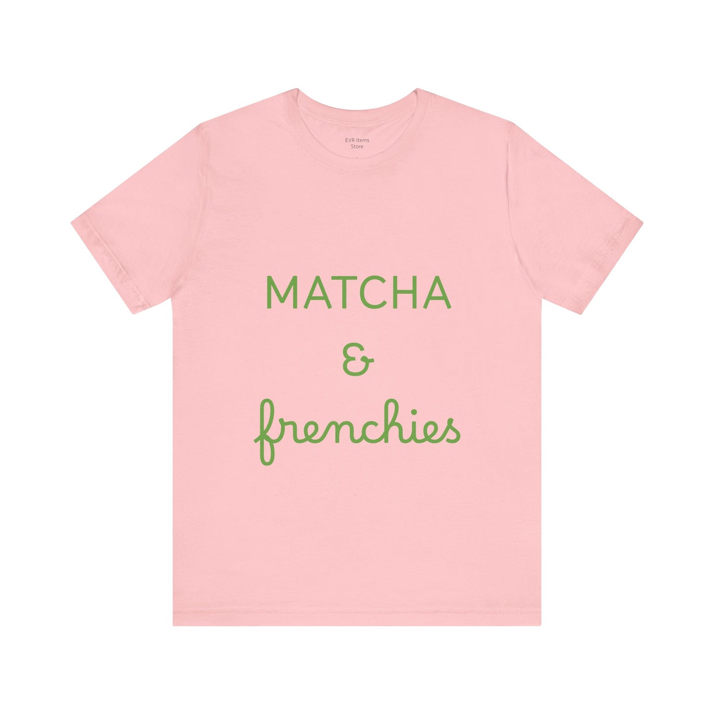 Matcha & Frenchies Tshirts animals lover