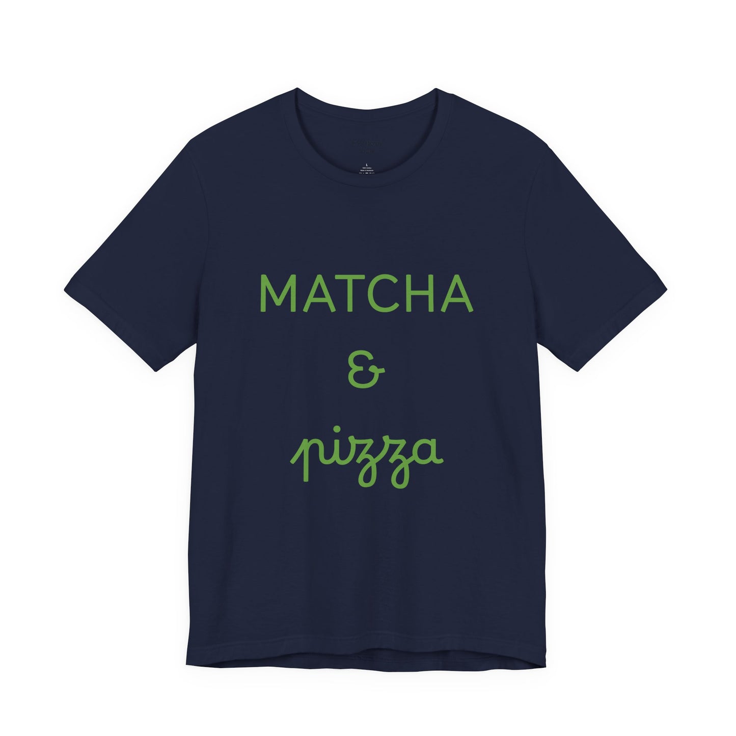 Matcha & Pizza Unisex Tee