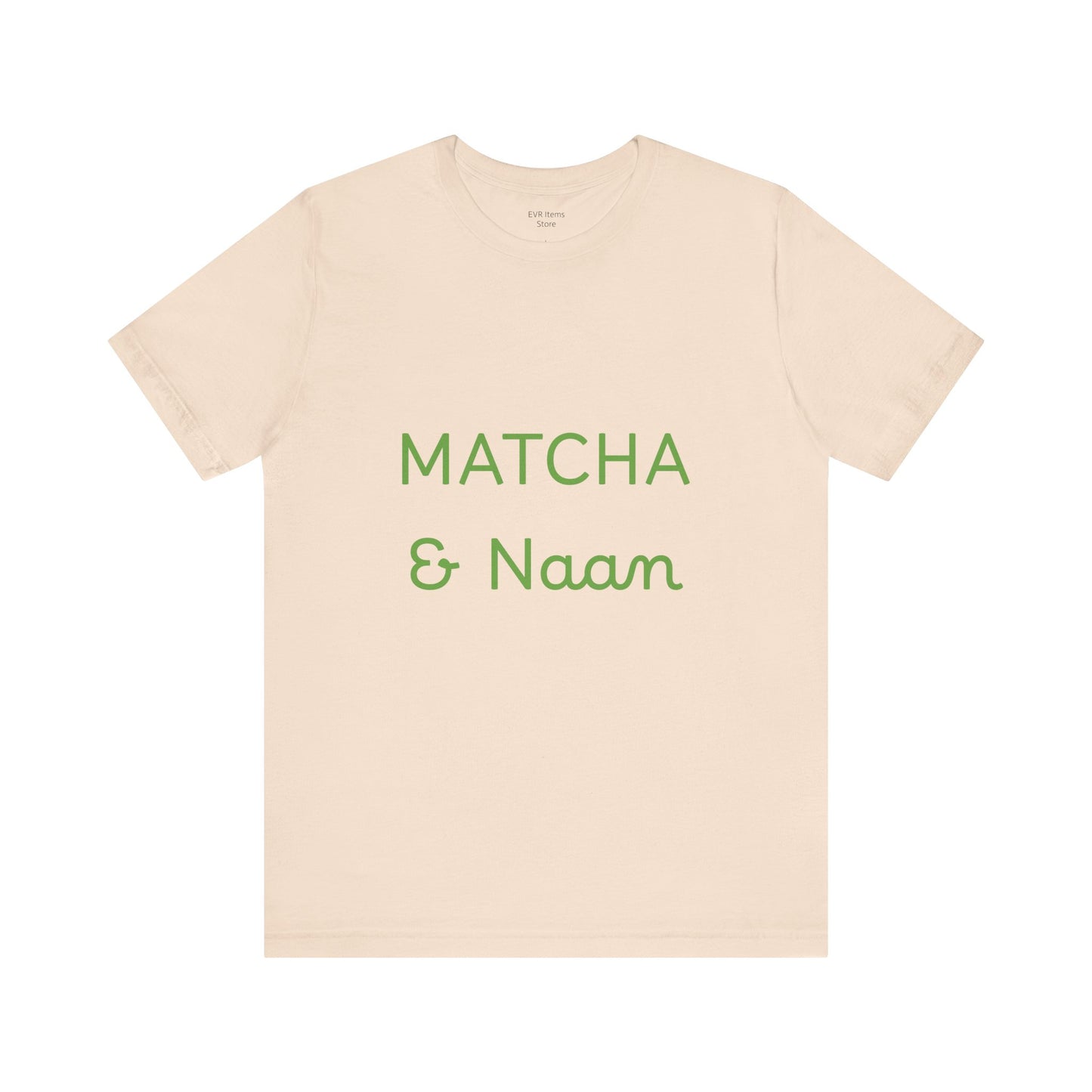 Matcha & Naam Unisex T-Shirt