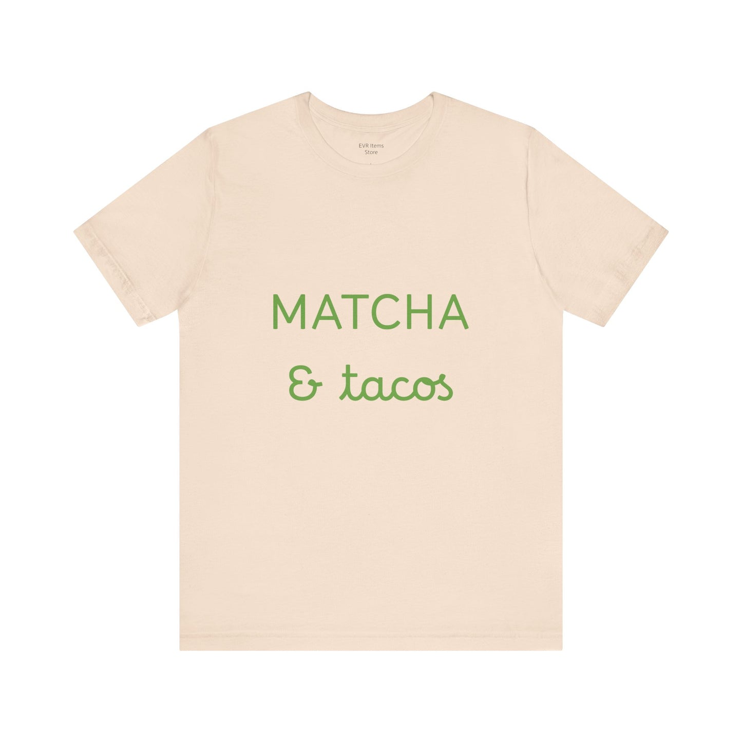 Matcha & Tacos T-Shirt