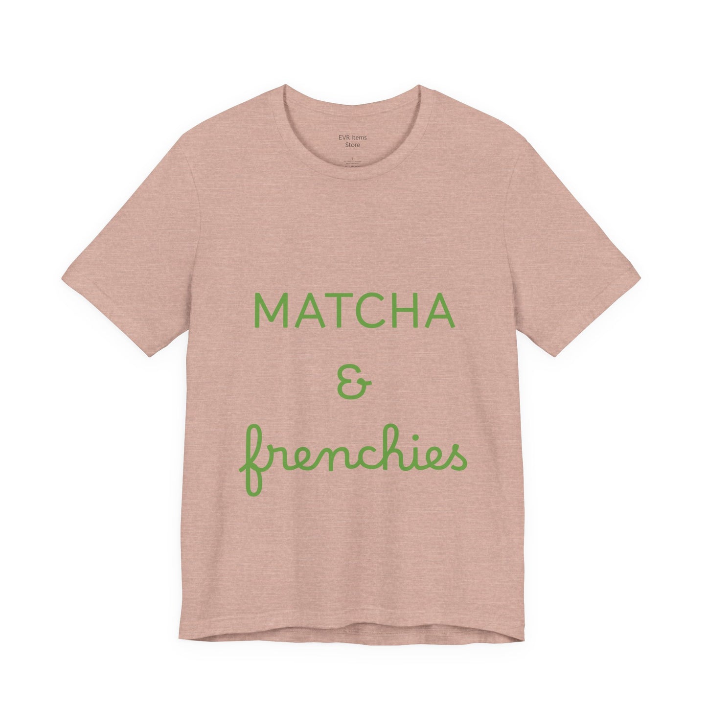 Matcha & Frenchies Tshirts animals lover