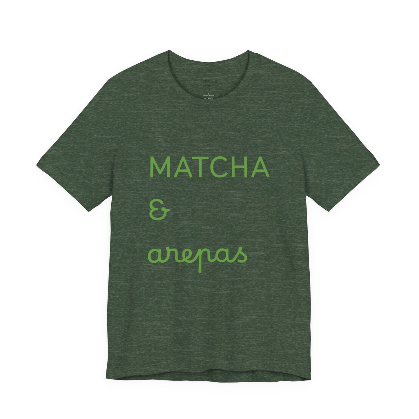 Matcha & Arepas TShirt