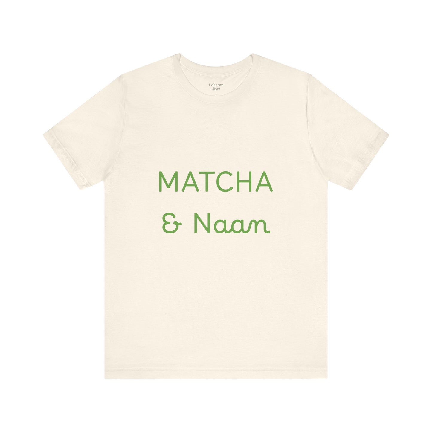 Matcha & Naam Unisex T-Shirt