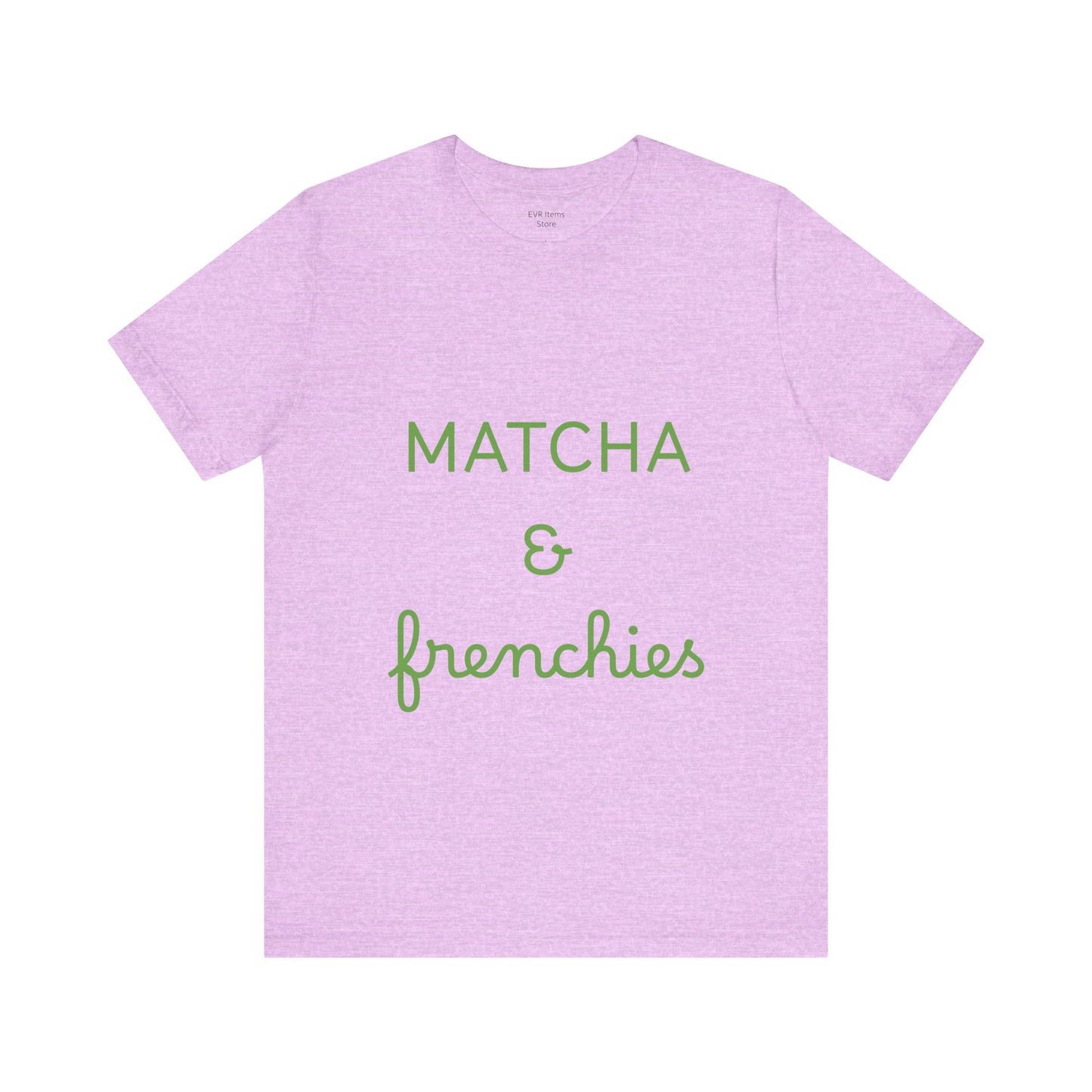 Matcha & Frenchies Tshirts animals lover