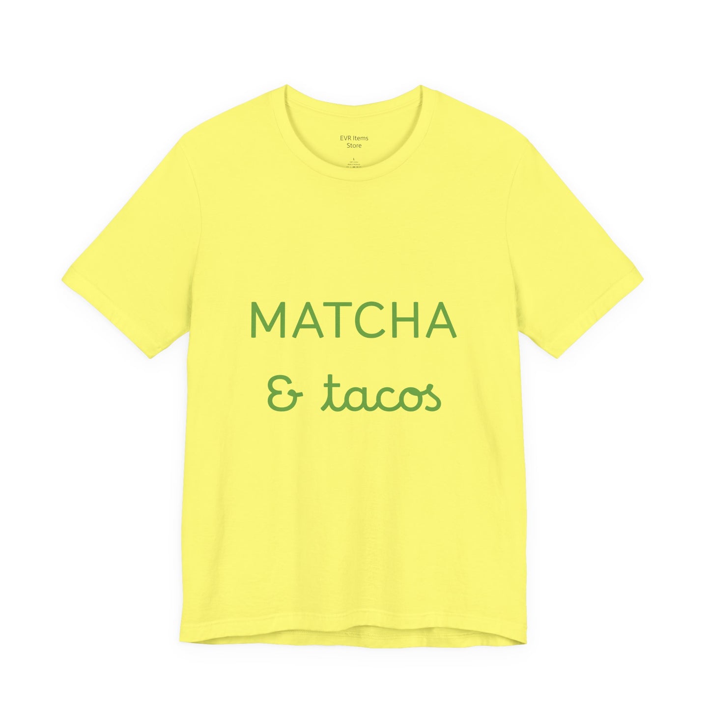 Matcha & Tacos T-Shirt