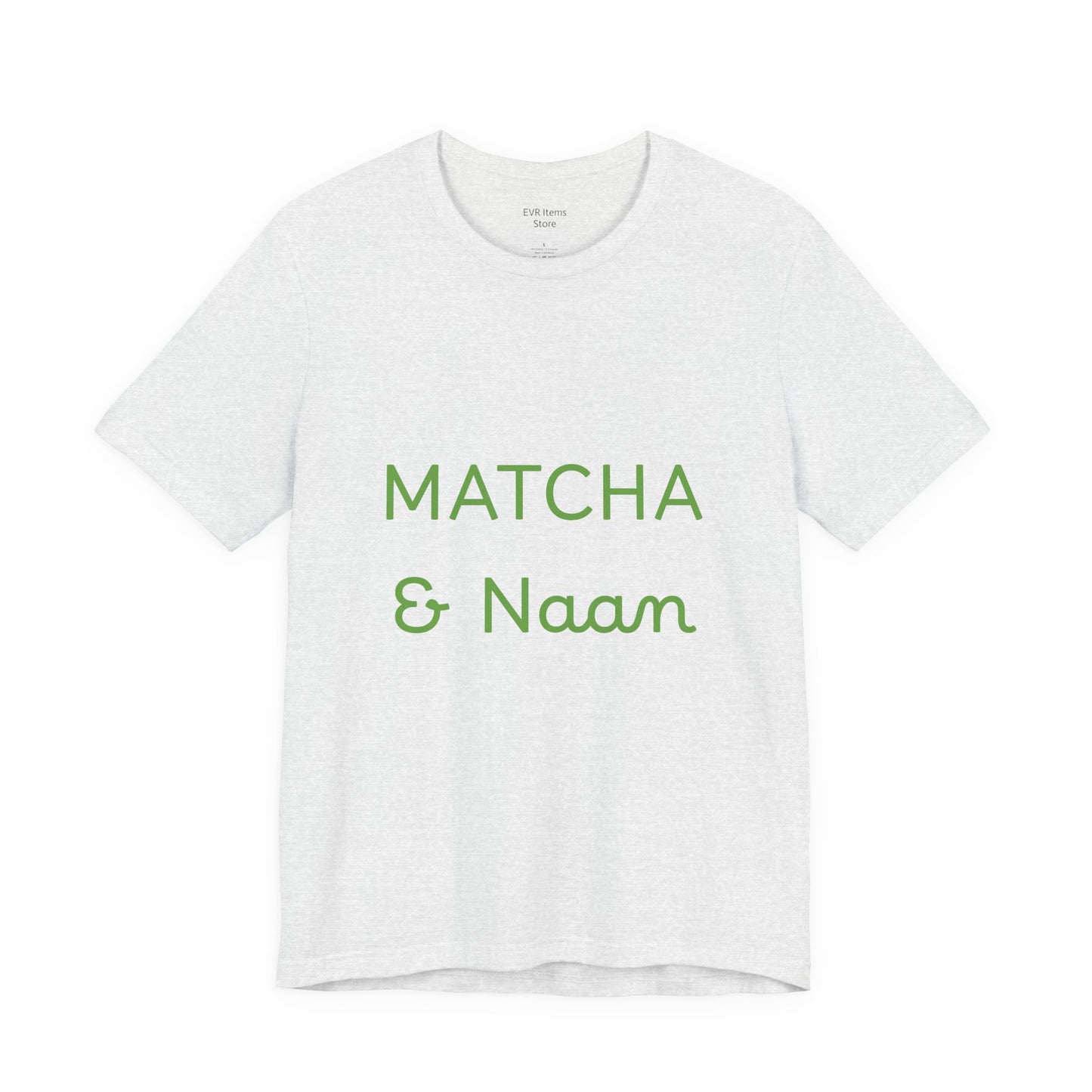 Matcha & Naam Unisex T-Shirt