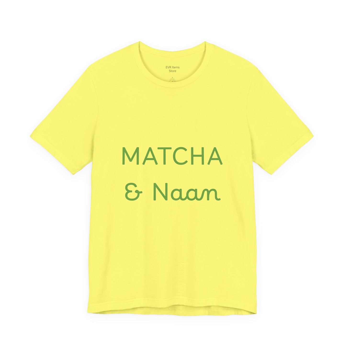 Matcha & Naam Unisex T-Shirt