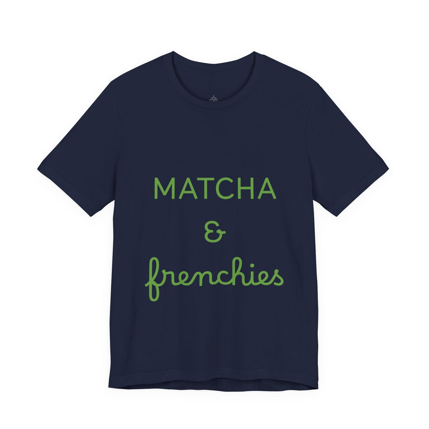 Matcha & Frenchies Tshirts animals lover