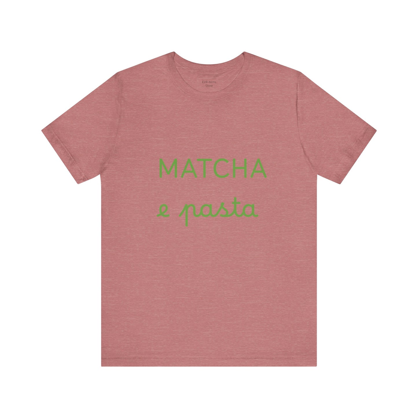 Matcha & Pasta Tshirt
