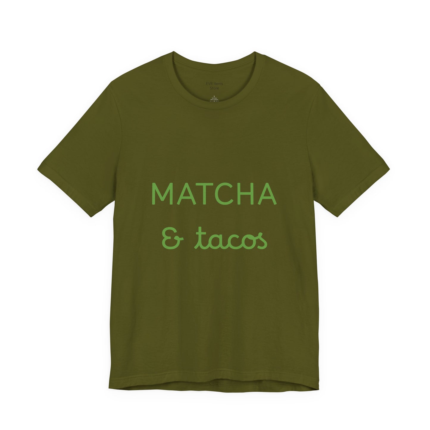 Matcha & Tacos T-Shirt