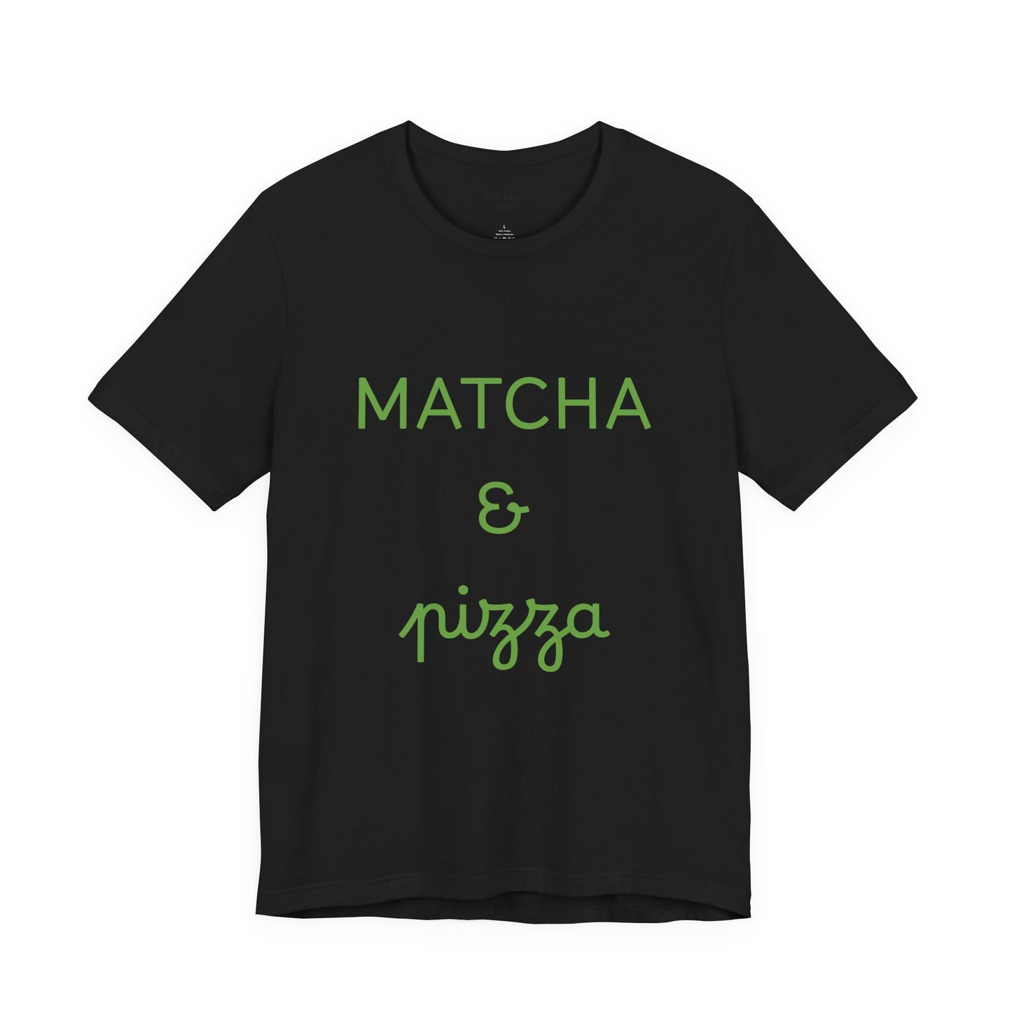 Matcha & Pizza Unisex Tee
