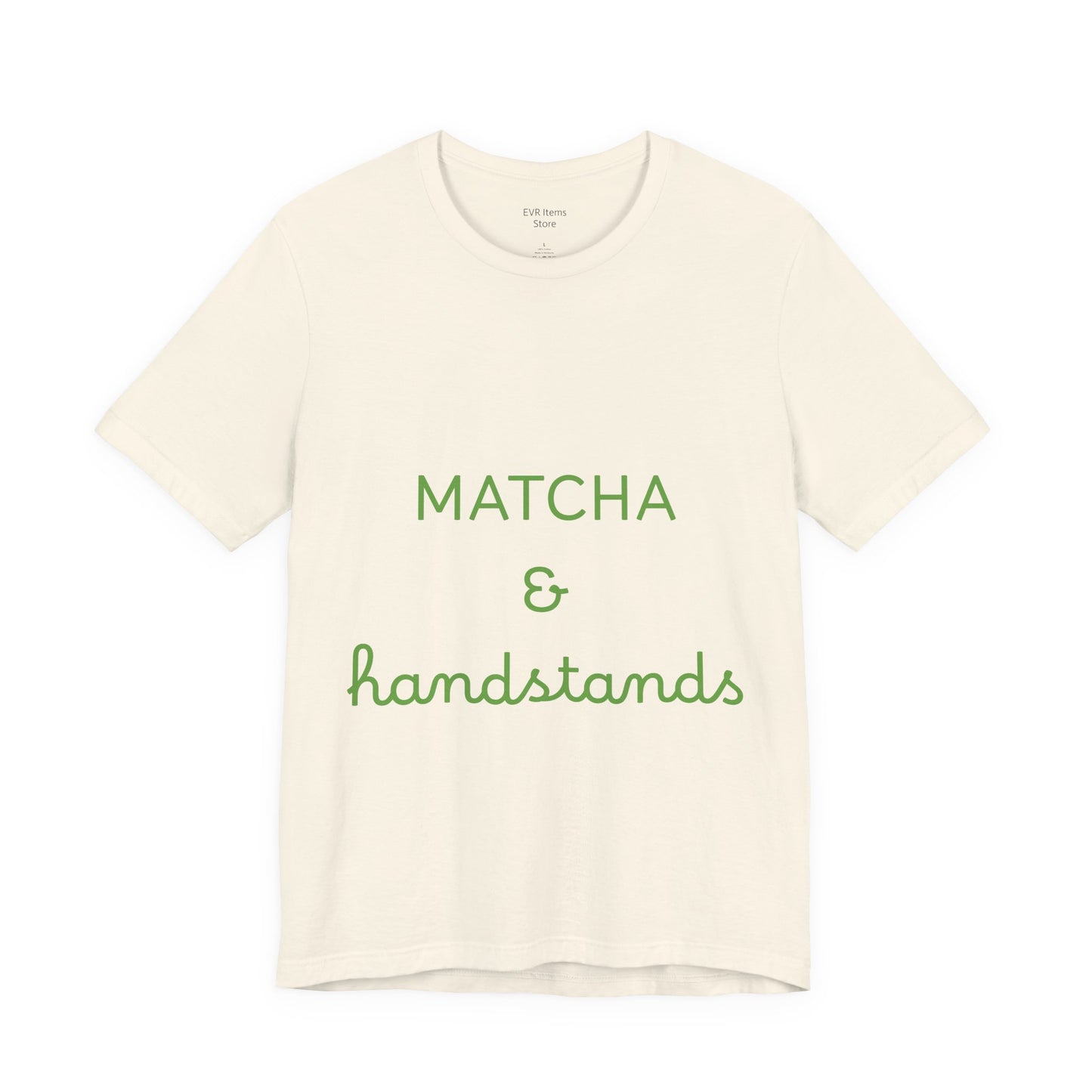 Matcha & Handstands Unisex Tee