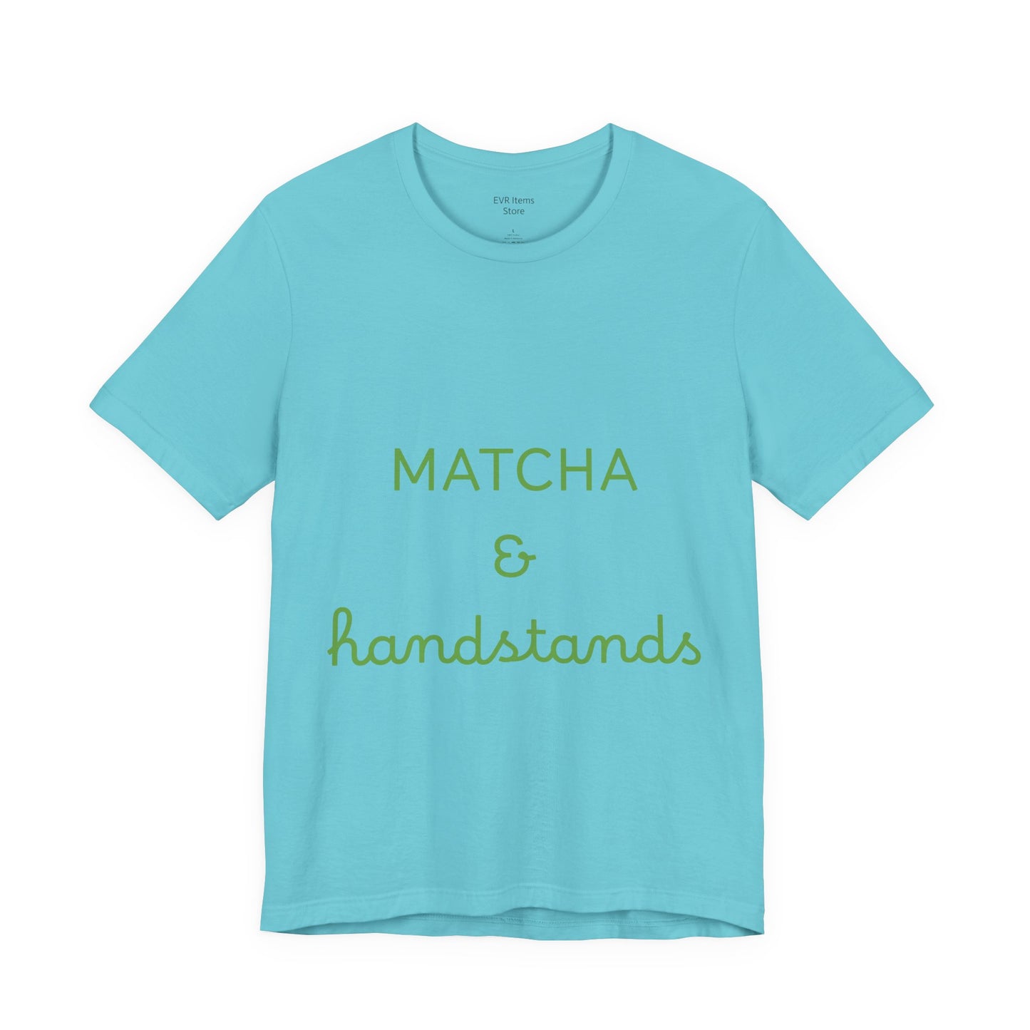 Matcha & Handstands Unisex Tee