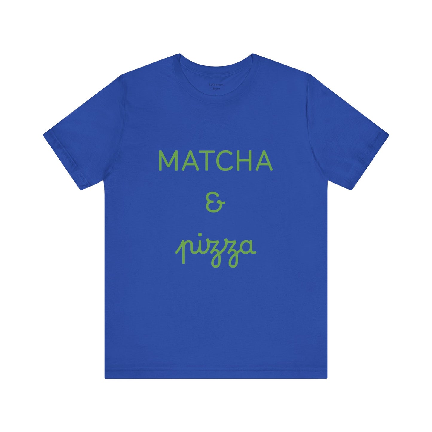 Matcha & Pizza Unisex Tee