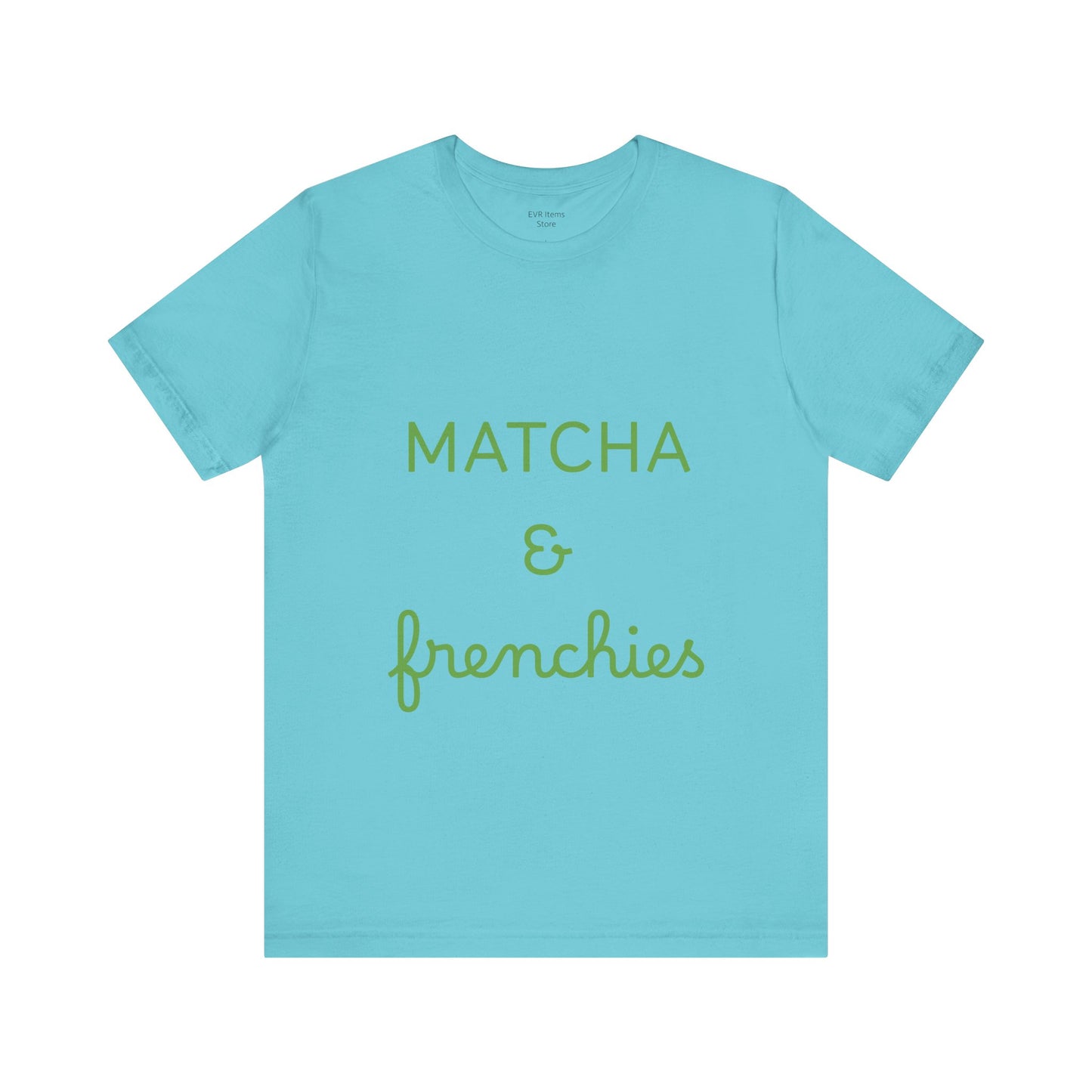 Matcha & Frenchies Tshirts animals lover