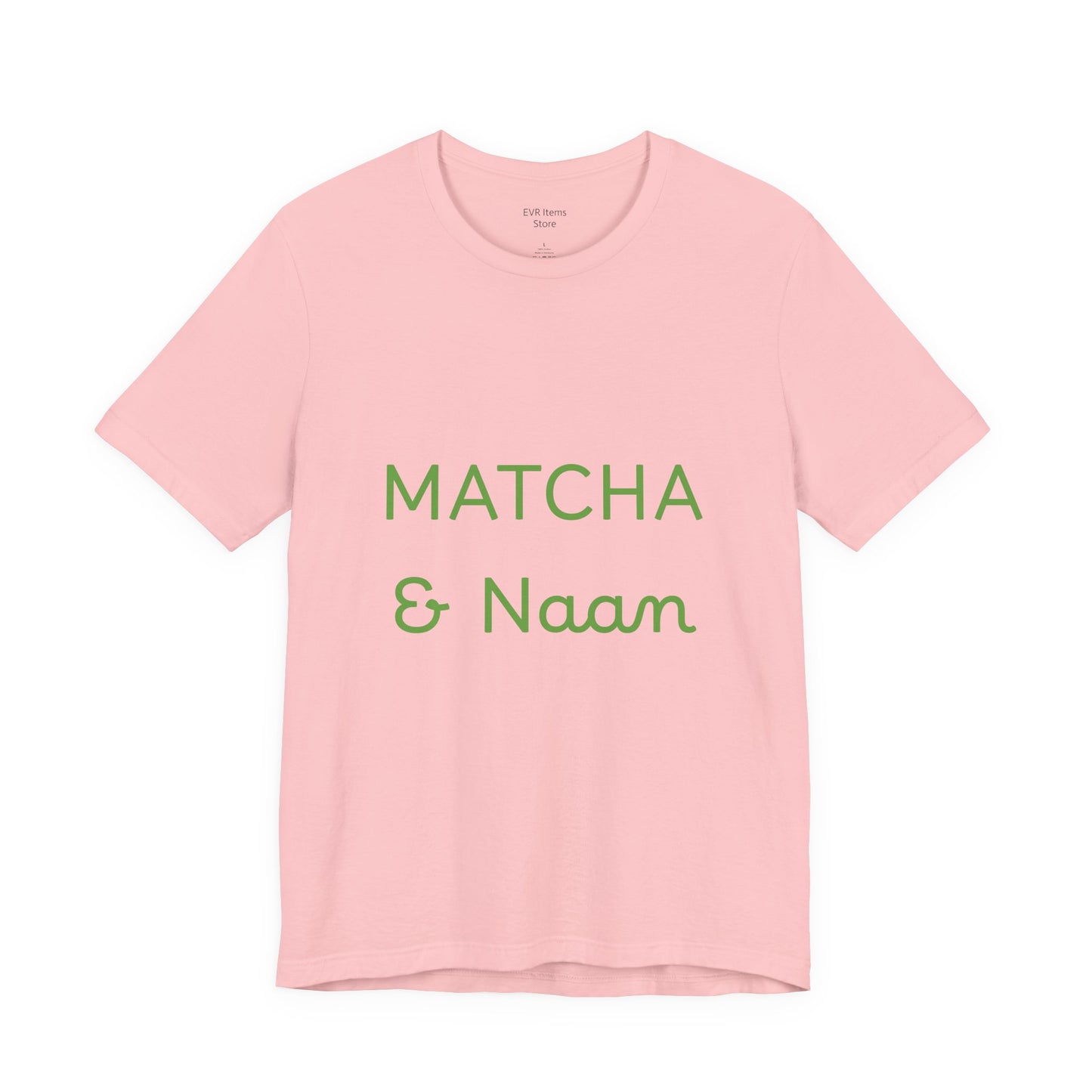 Matcha & Naam Unisex T-Shirt