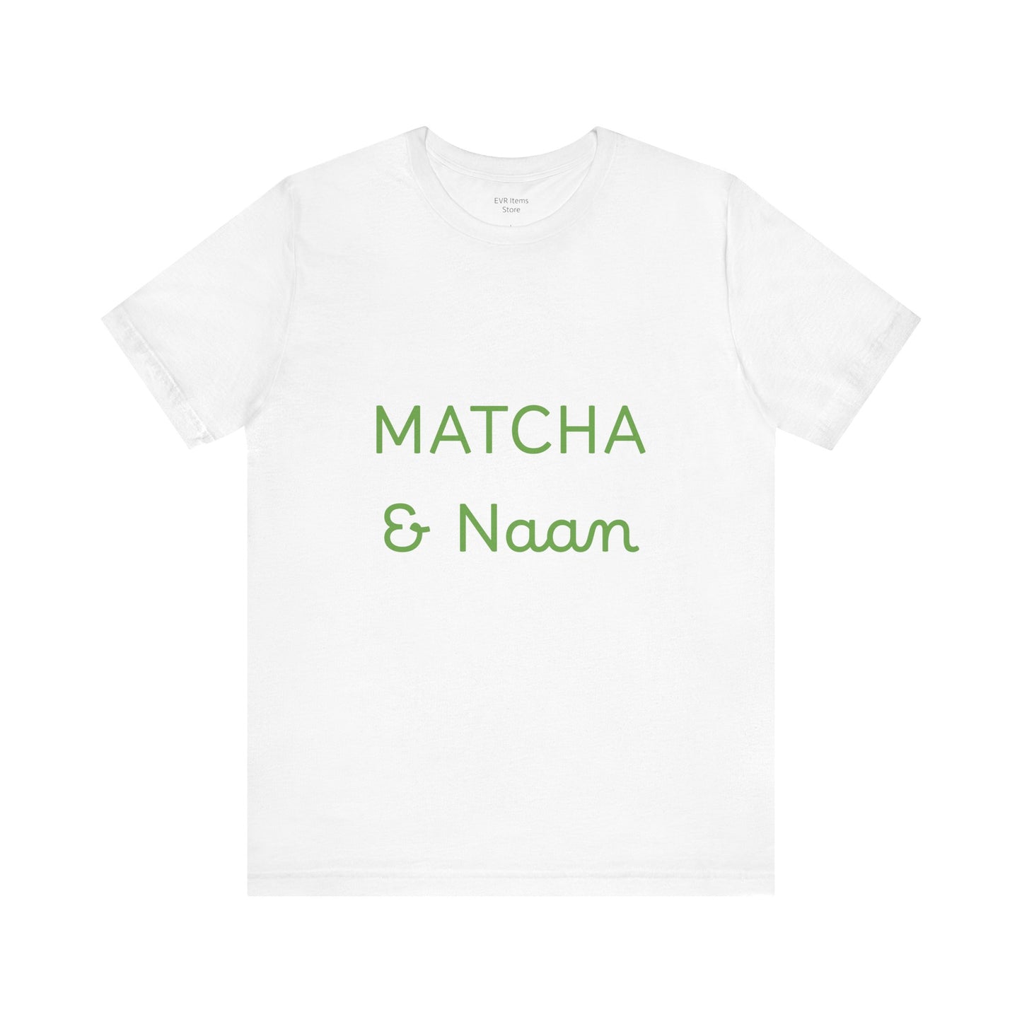 Matcha & Naam Unisex T-Shirt
