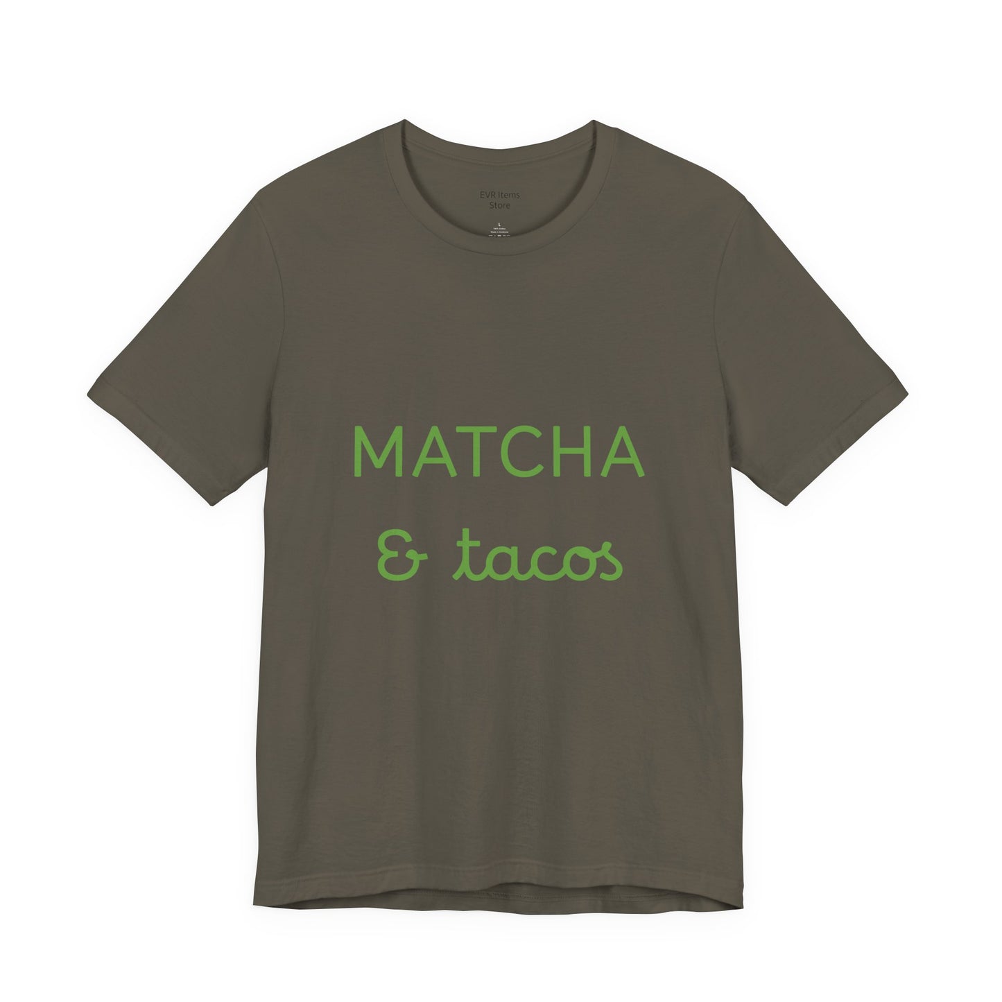 Matcha & Tacos T-Shirt