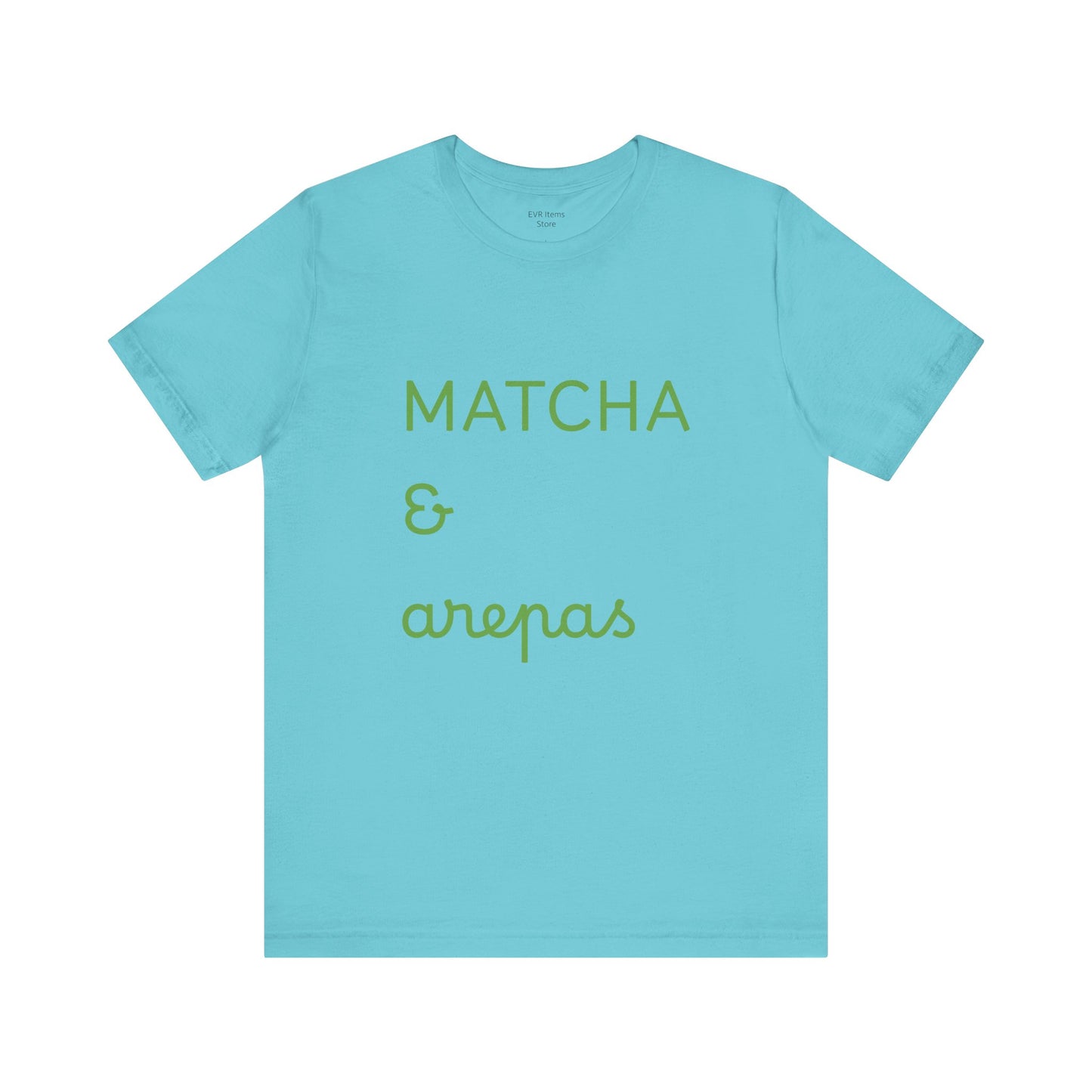 Matcha & Arepas TShirt
