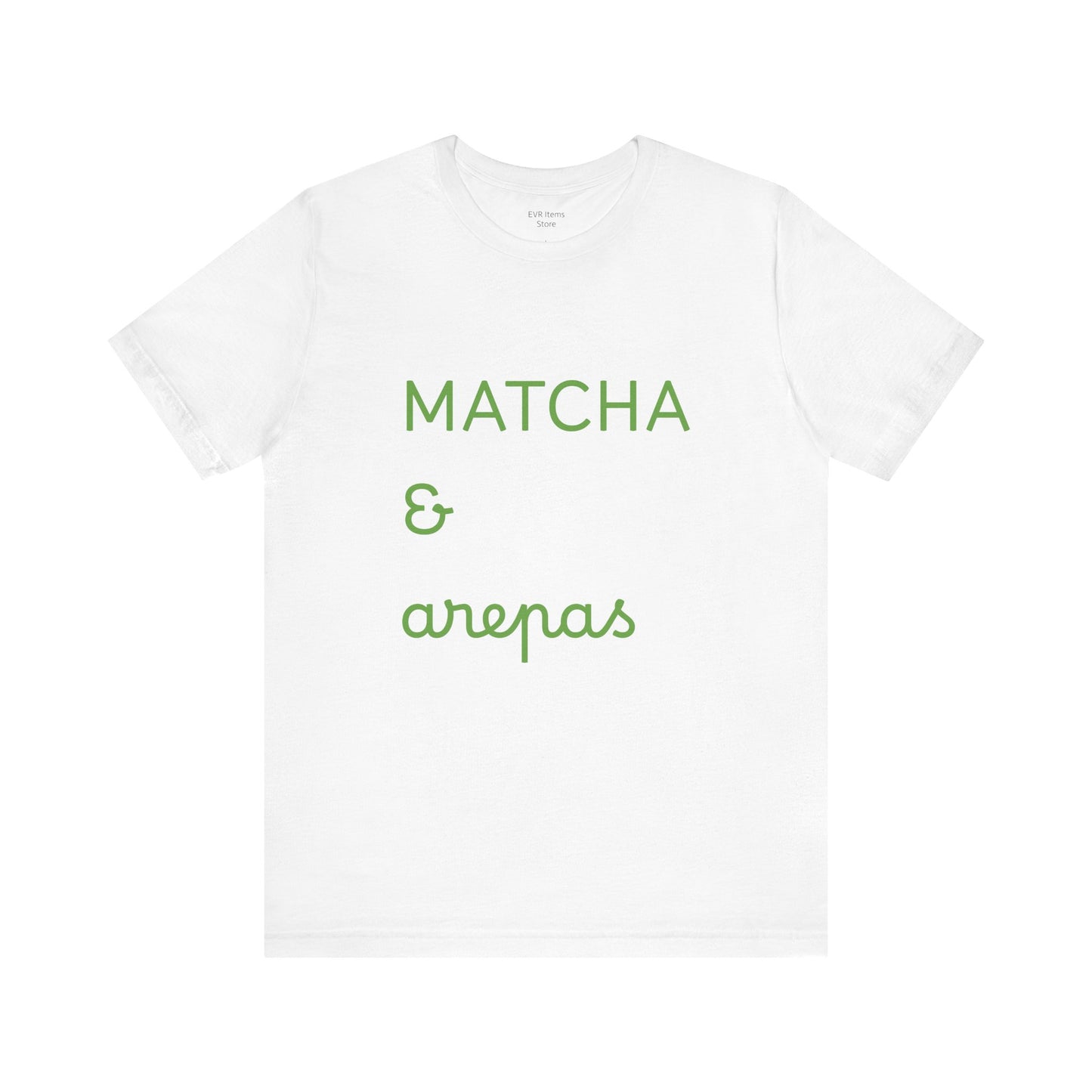 Matcha & Arepas TShirt