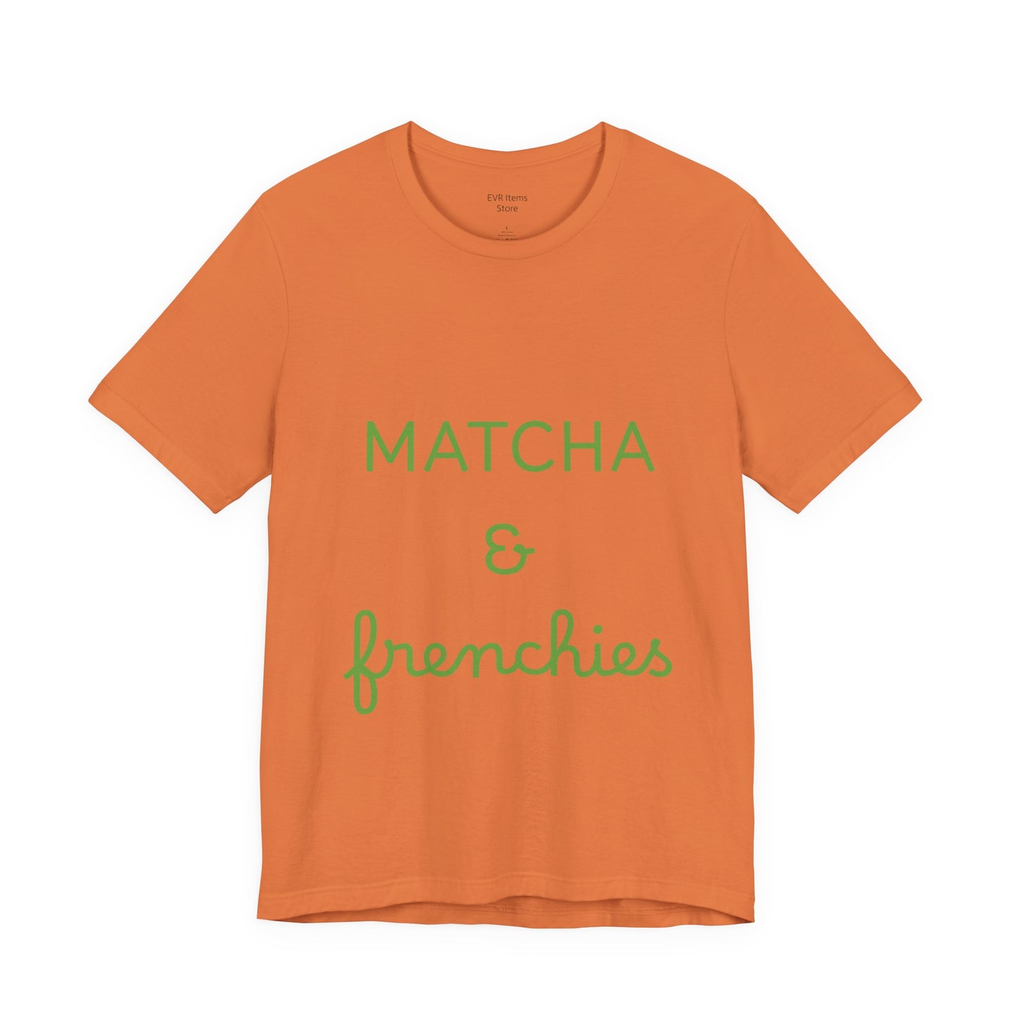 Matcha & Frenchies Tshirts animals lover