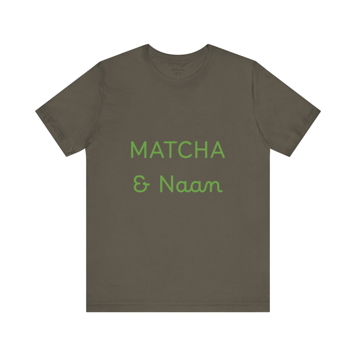 Matcha & Naam Unisex T-Shirt