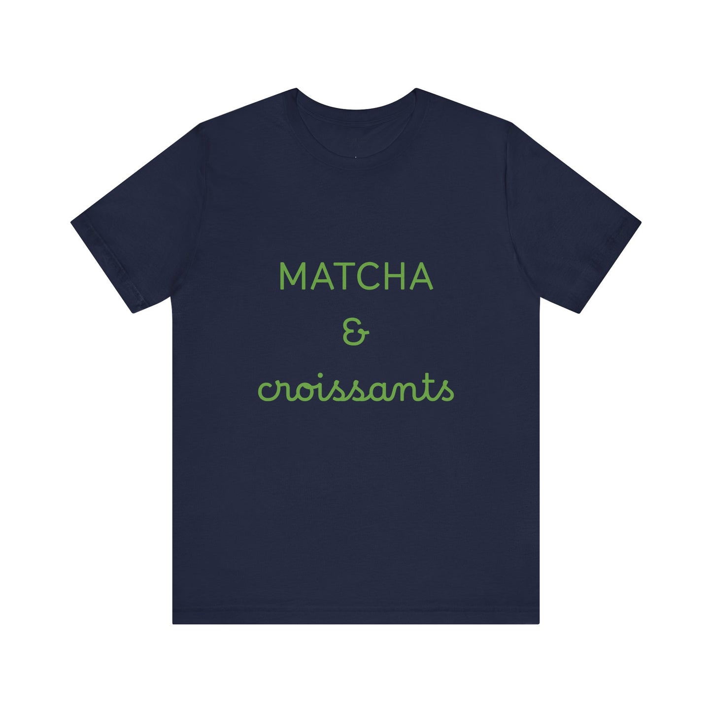 Matcha & Croissants Tee