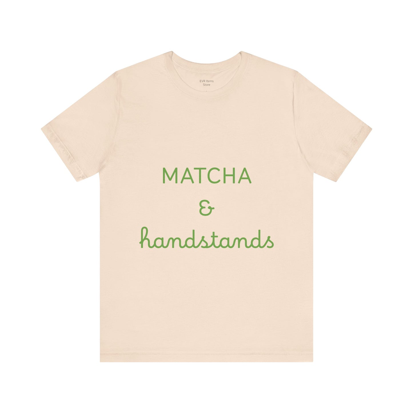 Matcha & Handstands Unisex Tee