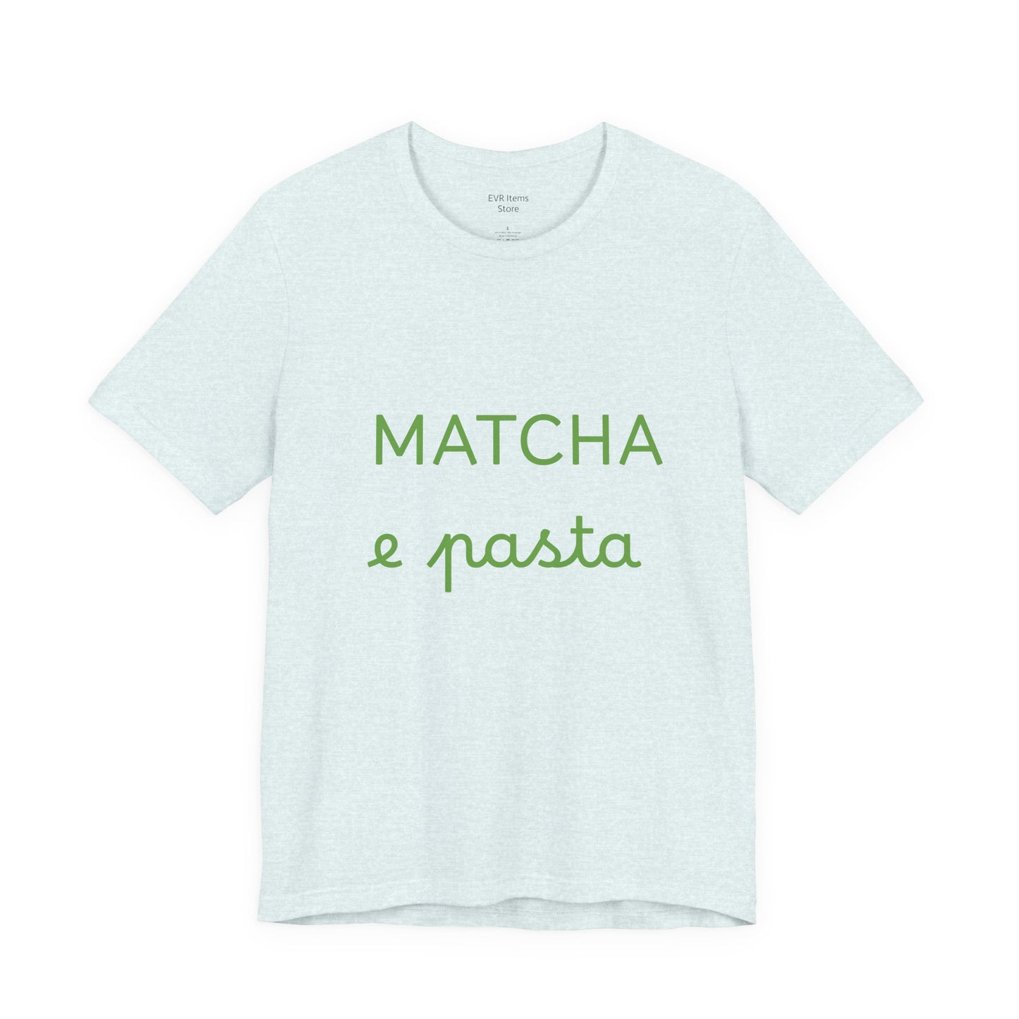Matcha & Pasta Tshirt