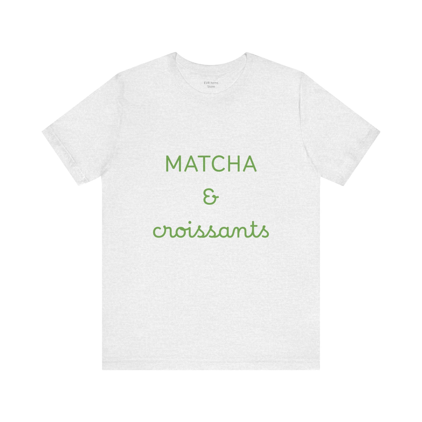 Matcha & Croissants Tee