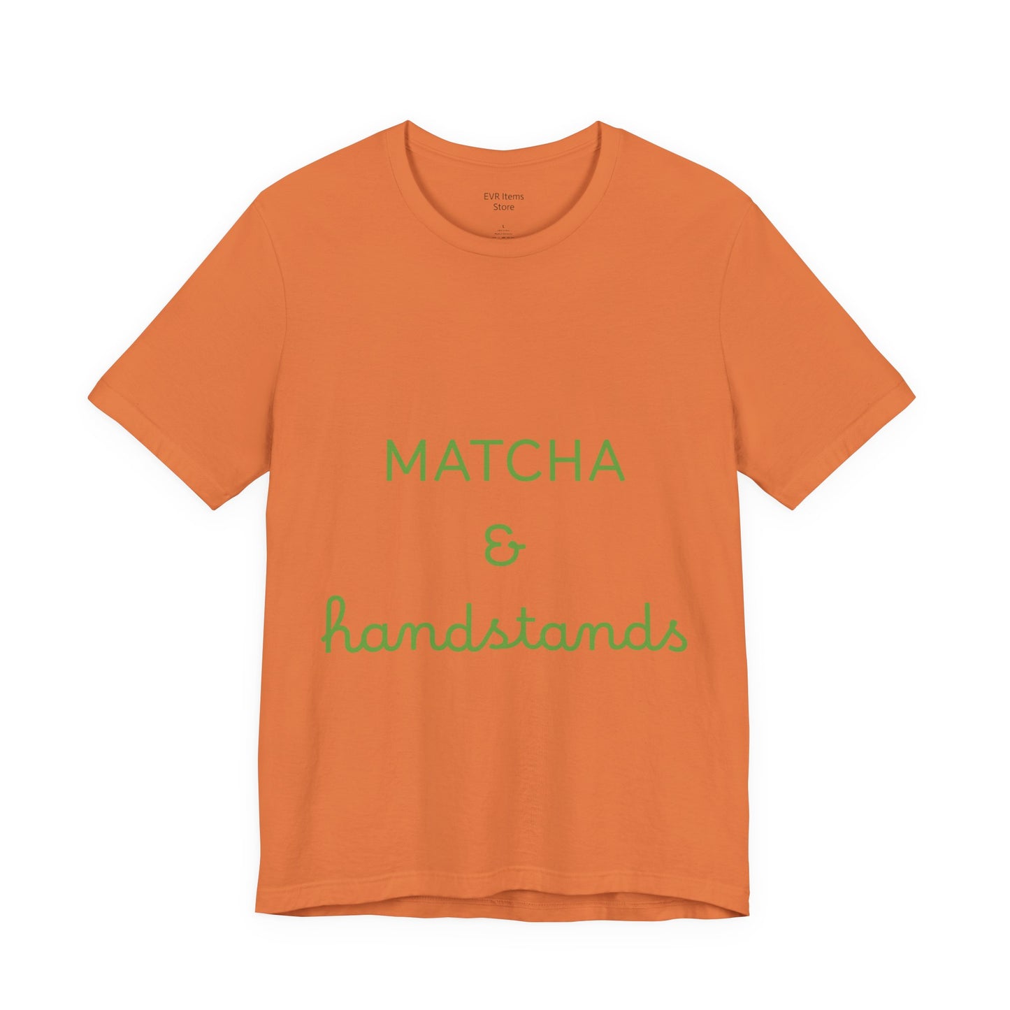 Matcha & Handstands Unisex Tee