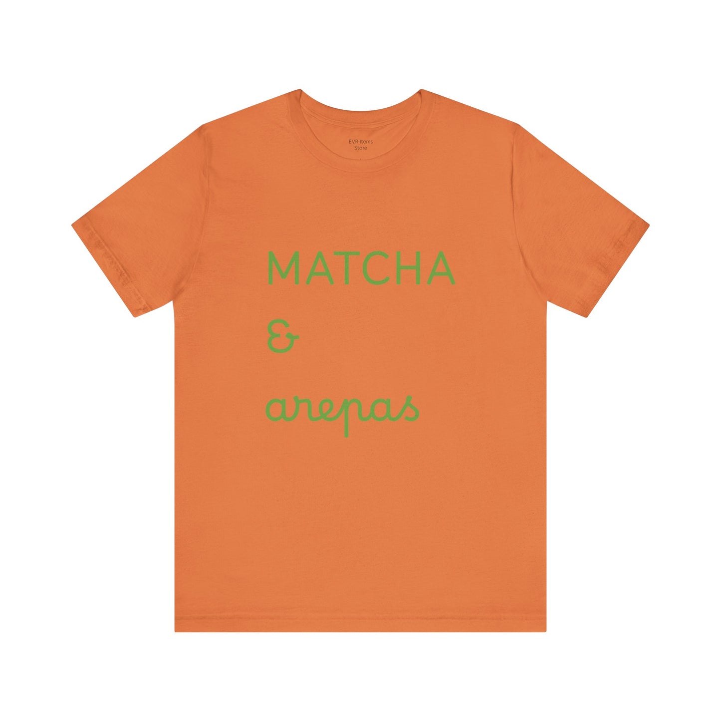 Matcha & Arepas TShirt